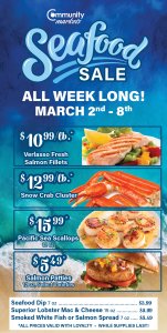 Sea Food Sale. All week long from March 2nd to the 8th